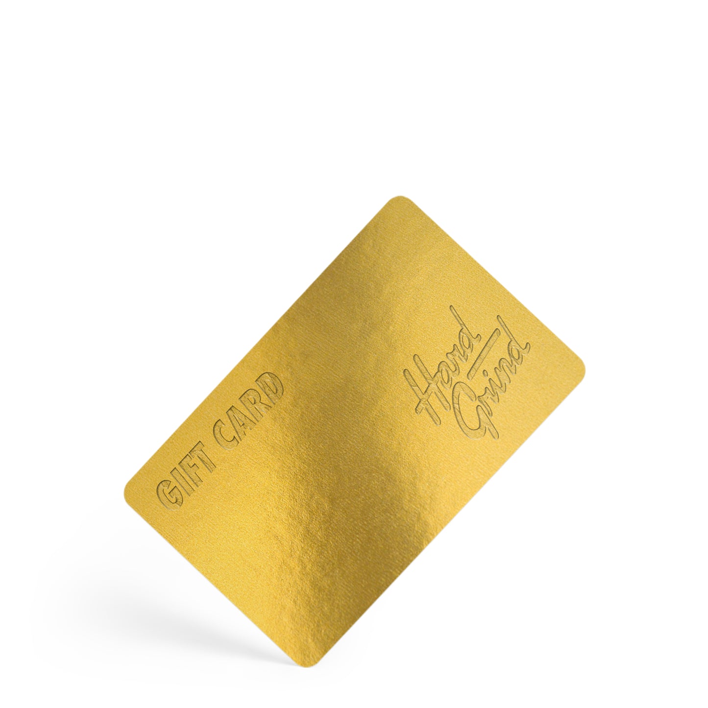 Hard Grind E-Gift Card | Hard Grind